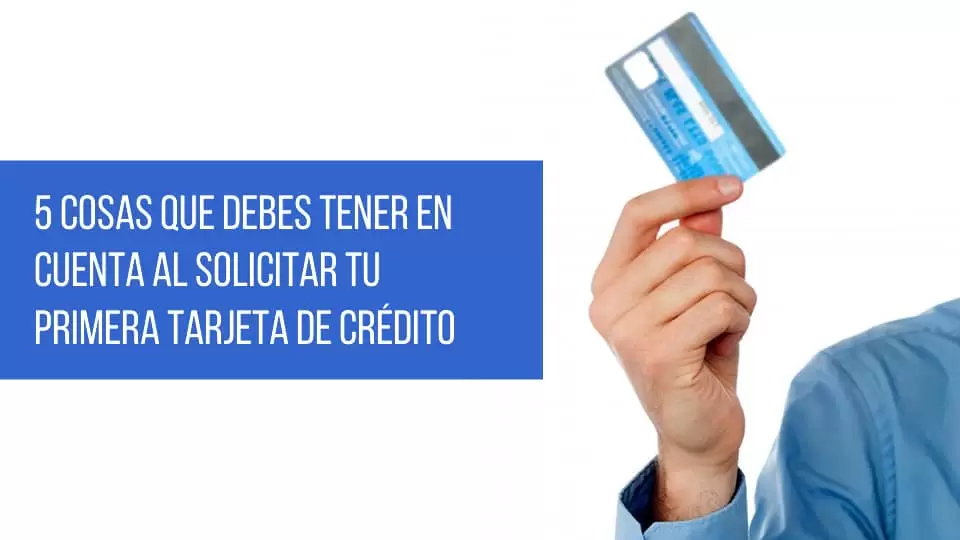 tips para solicitar tu primera tarjeta de crédito en Colombia